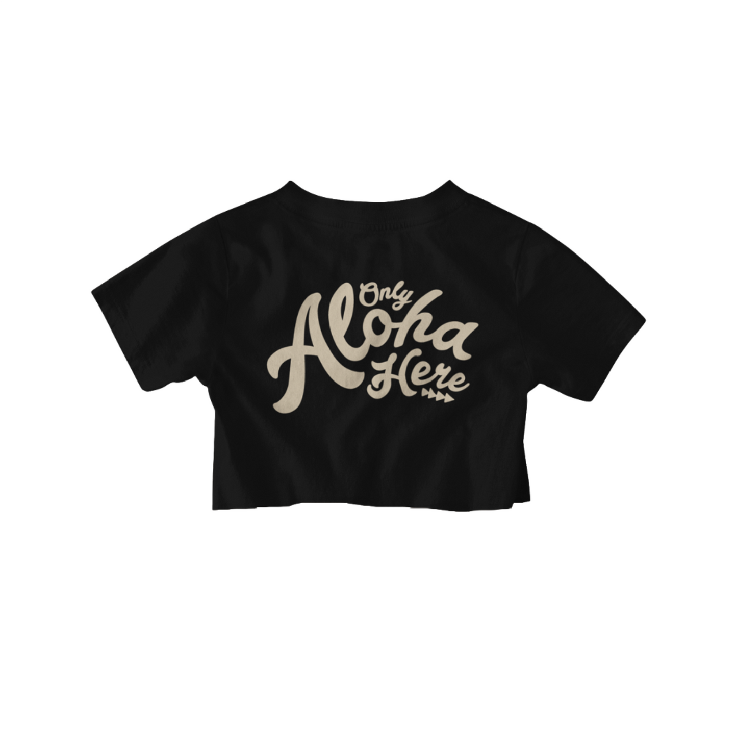 CROP TOP TSHIRT - Only Aloha Here